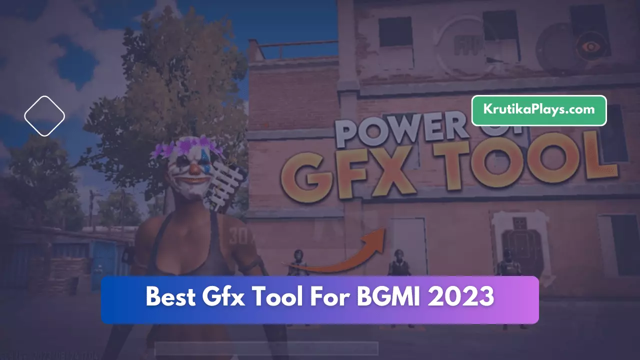 Best Gfx Tool For BGMi 2023